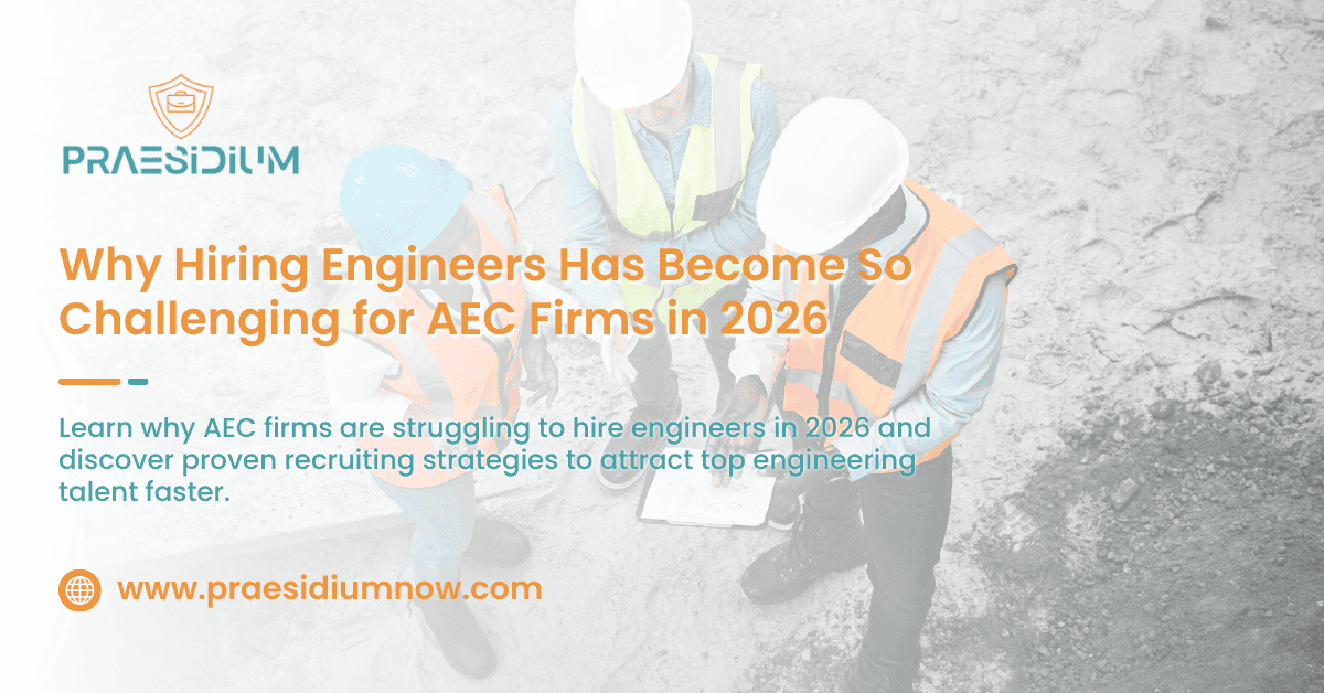 Why Hiring Engineers Has Become So Challenging for AEC Firms in 2026